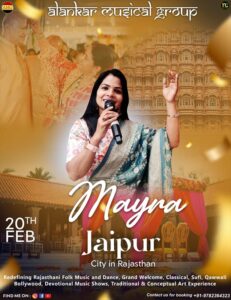 Jaipur Bhaat Singer, Mayra Singer, Musical Mayra, Mamera Jaipur, Delhi