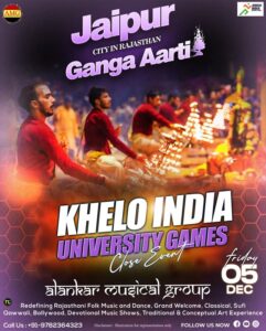Khelo India University Games, Launch, with Ganga Aarti Theme Jaipur